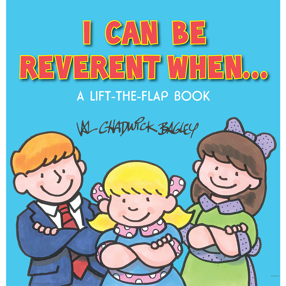 I Can Be Reverent When ...,  I Can Be Reverent When ...