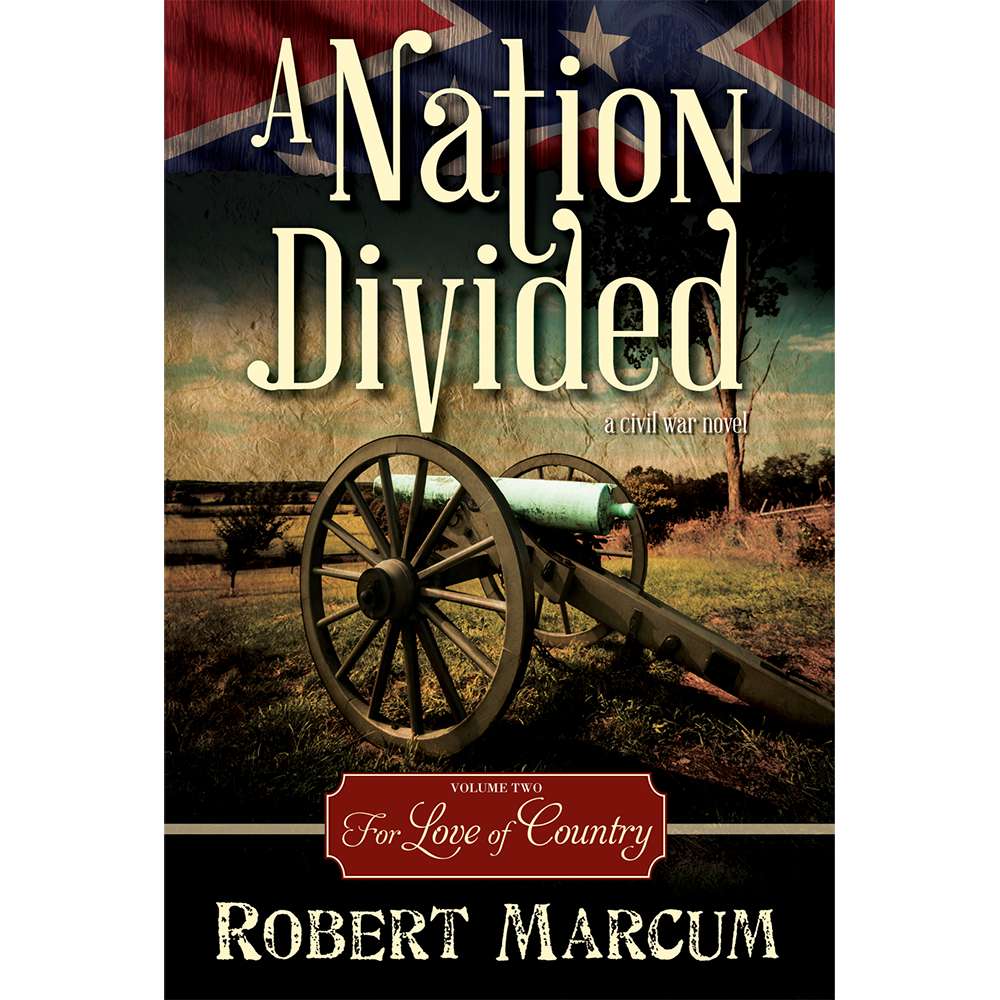 For Love of Country (A Nation Divided, Vol. 2)