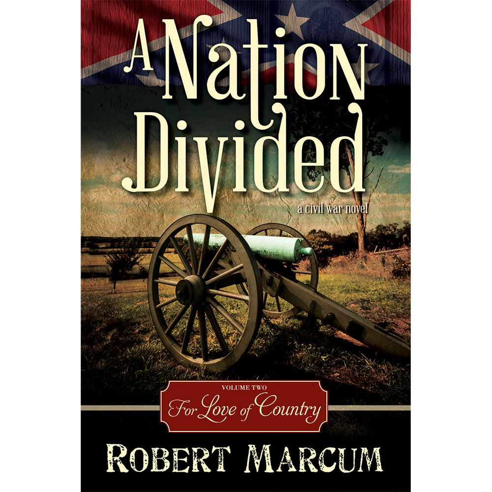 For Love of Country (A Nation Divided, Vol. 2)