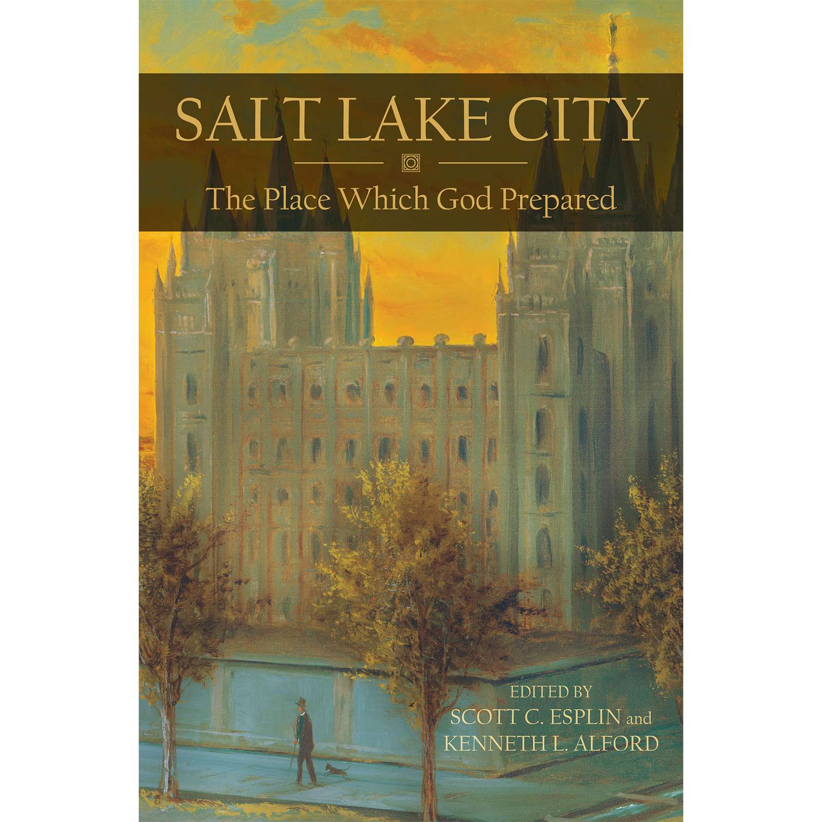 Salt Lake City: The Place Which God Prepared, , large image number 0