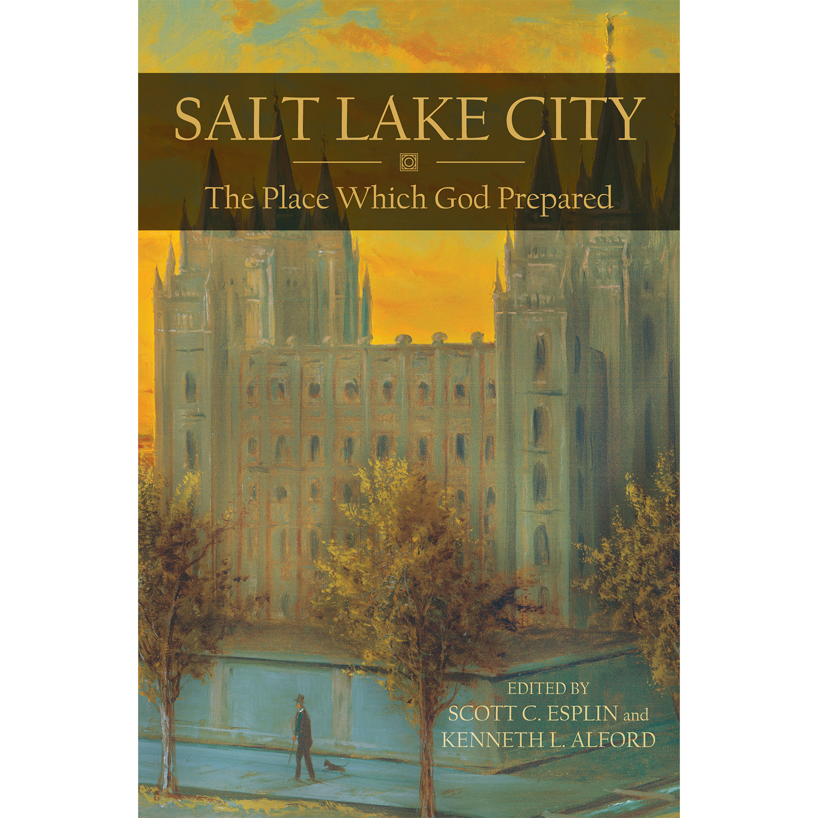 Salt Lake City: The Place Which God Prepared, , large image number 0