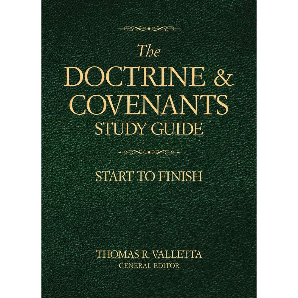 The Doctrine and Covenants Study Guide 1