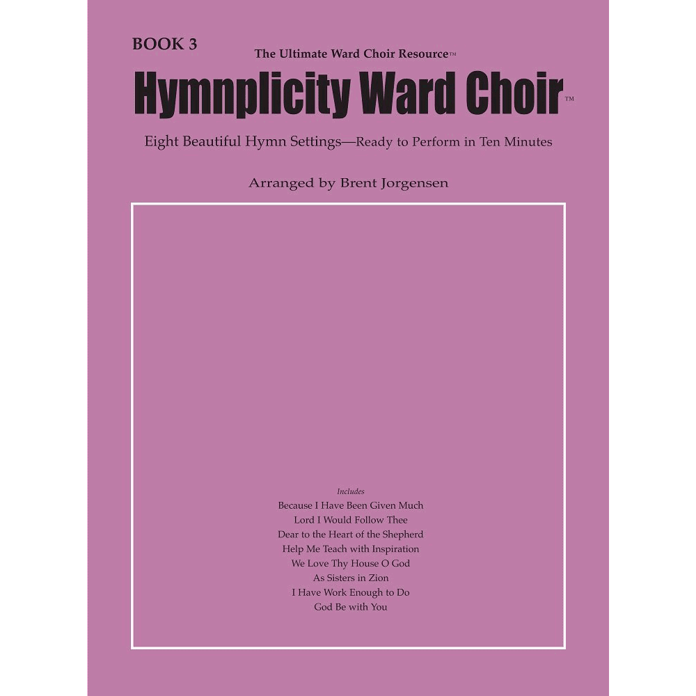 Hymnplicity Ward Choir Songbook, Book 3, , large image number 0