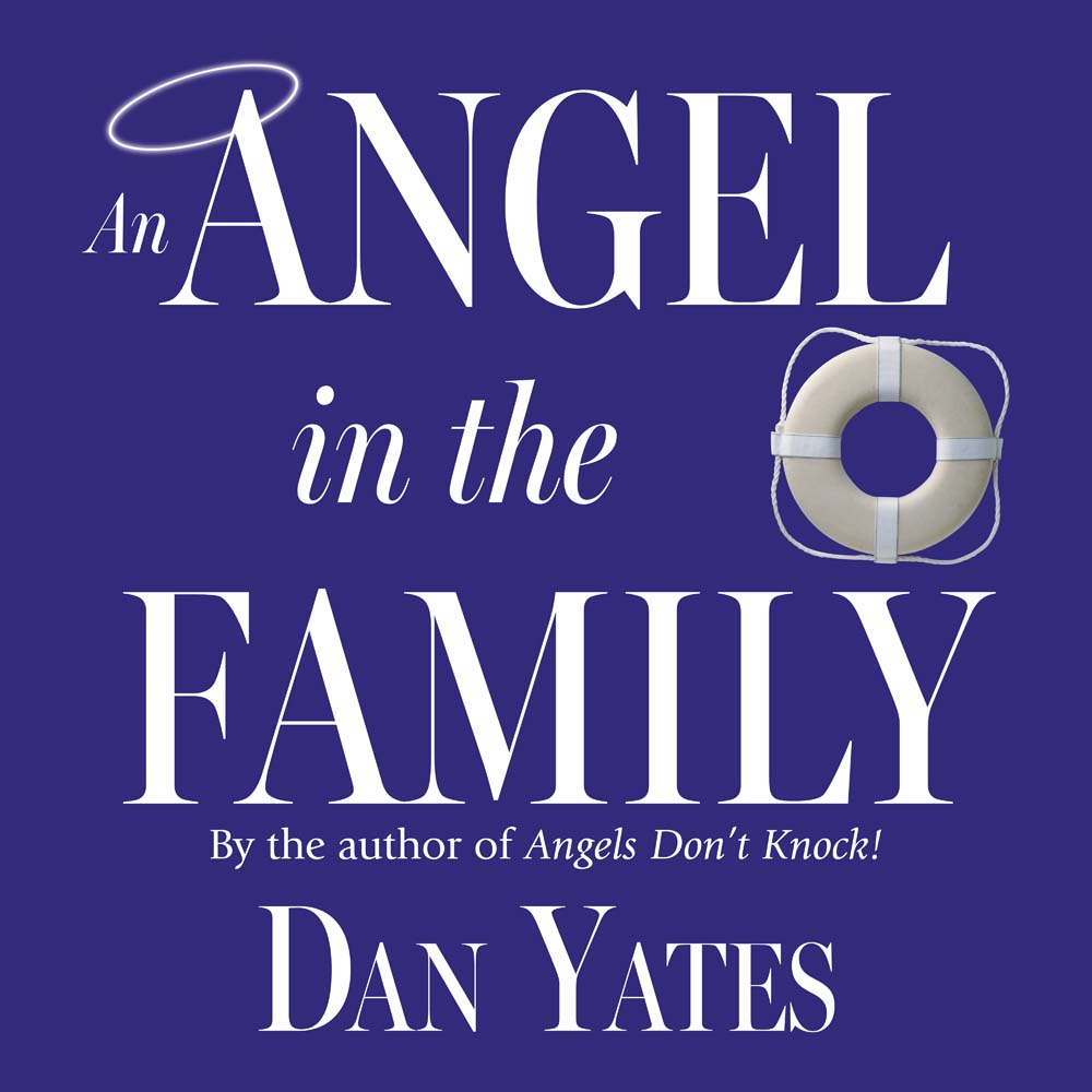 An Angel in the Family (Angel Series, Book 4)