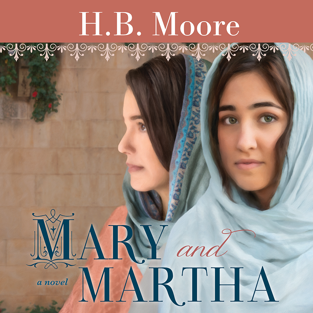Mary and Martha (Women of the Covenant Book 5), , large