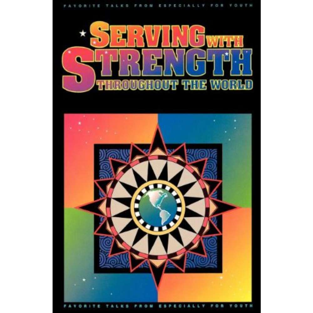 Serving with Strength throughout the World