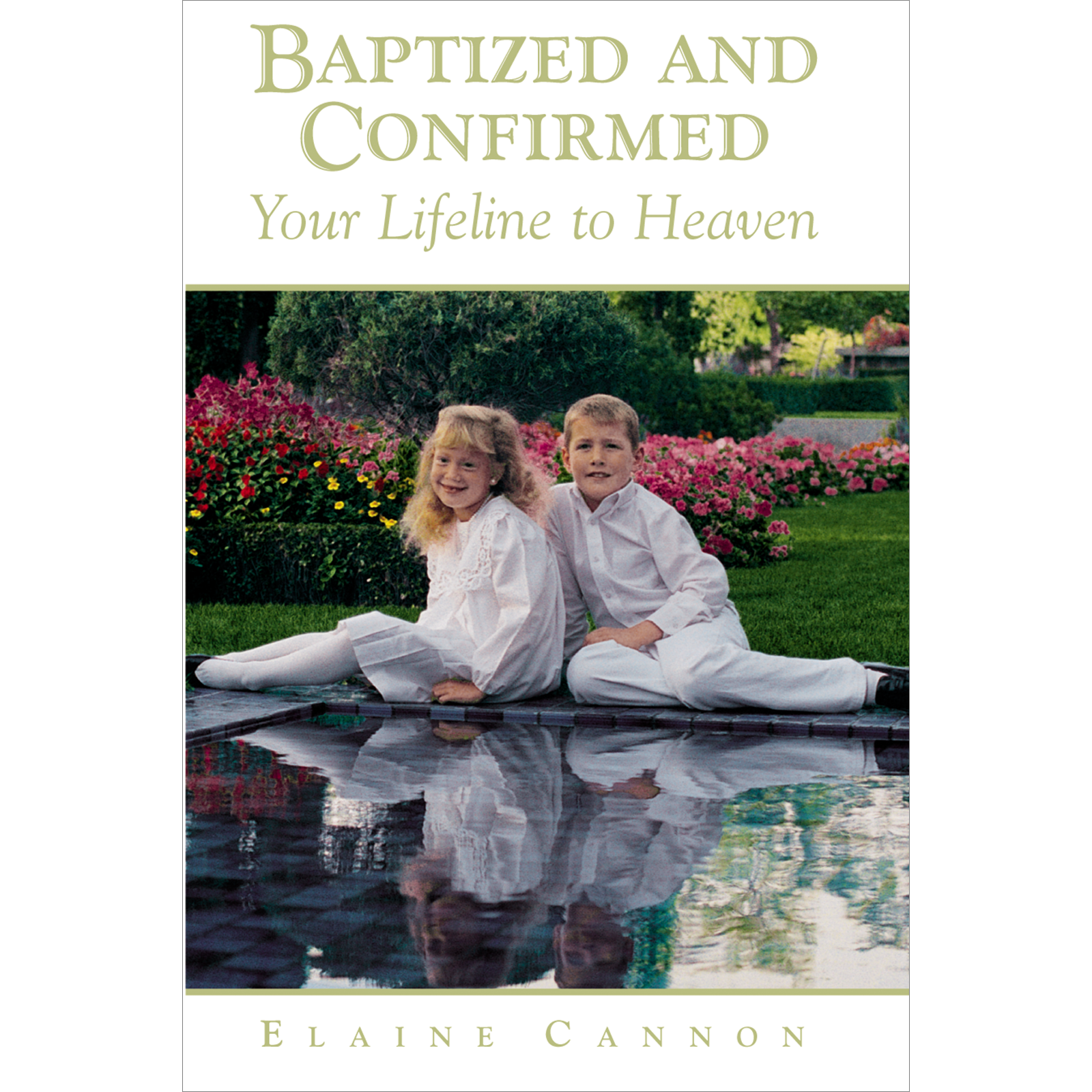 Baptized and Confirmed