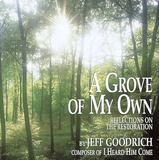 A Grove of My Own Songbook