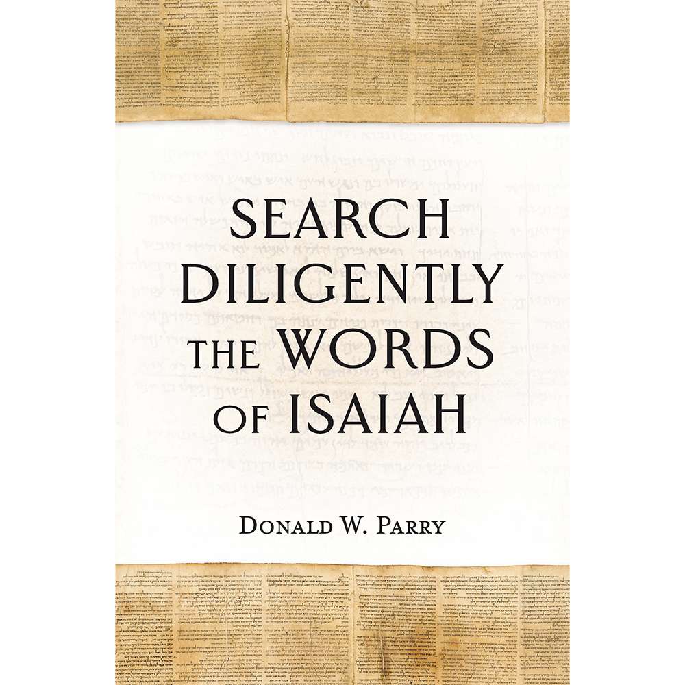Search Diligently the Words of Isaiah