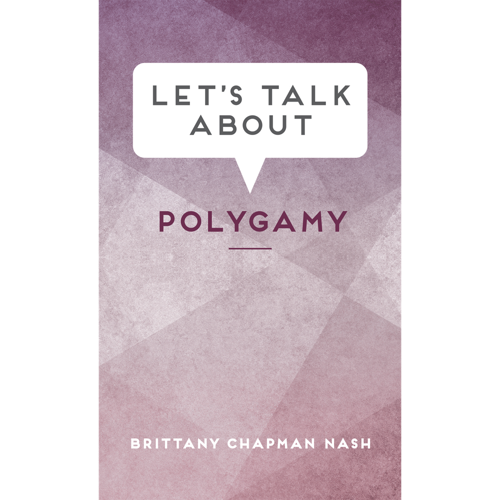 Let's Talk about Polygamy, , large image