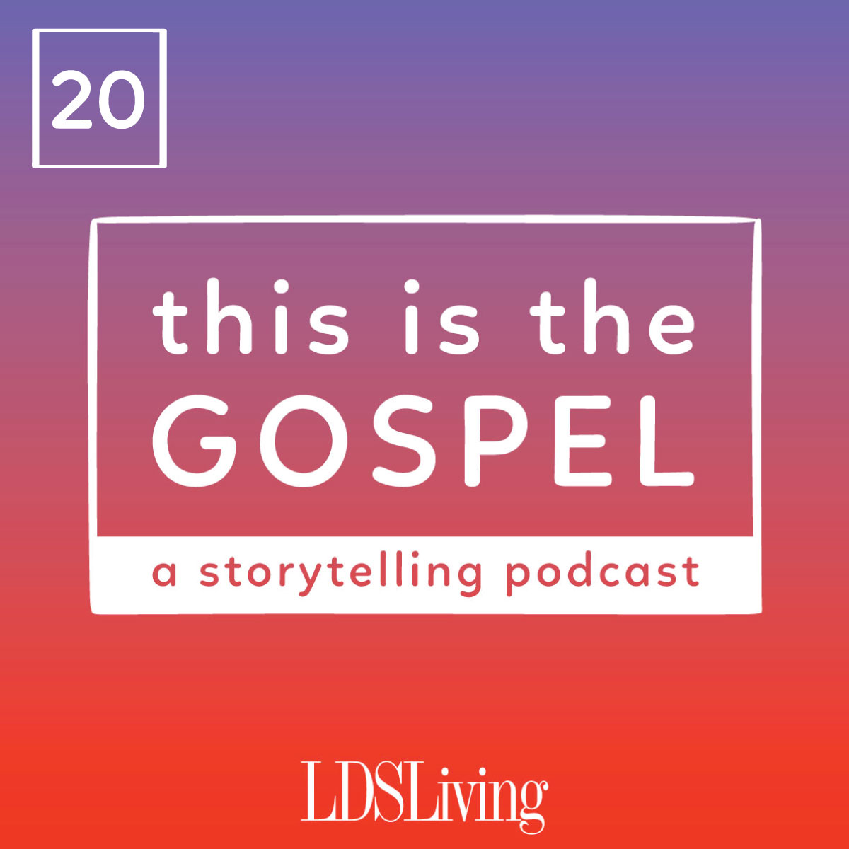 #20: This Grand Gospel Adventure