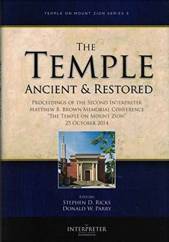Temple on Mount Zion, Series 3: The Temple Ancient and Restored