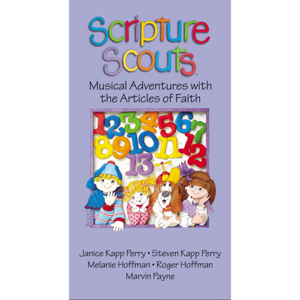 Scripture Scouts: Musical Adventures with the Articles of Faith,  Scripture Scouts: Musical Adventures with the Articles of Faith