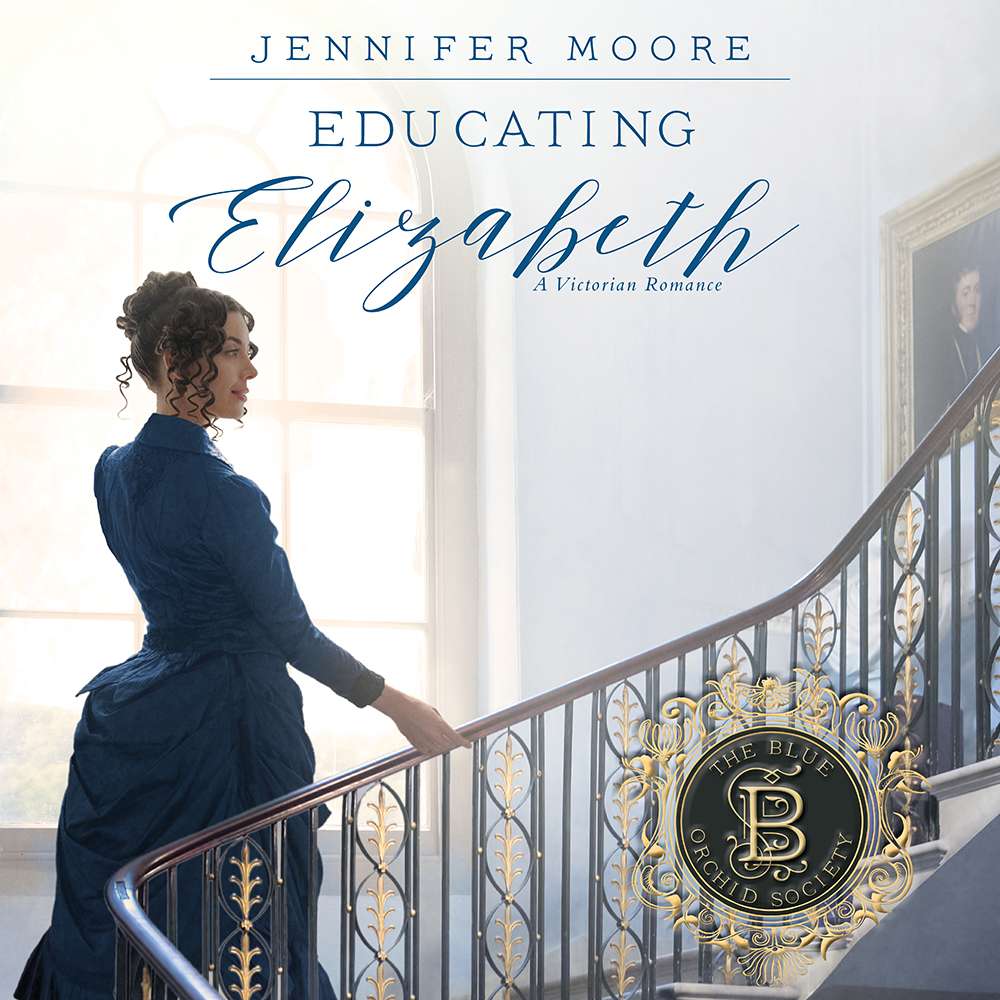 Educating Elizabeth (The Blue Orchid Society, Book 4), , large