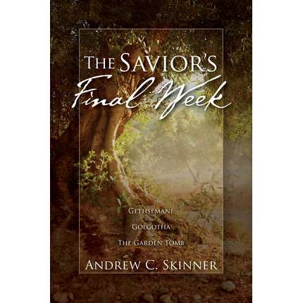 The Savior's Final Week