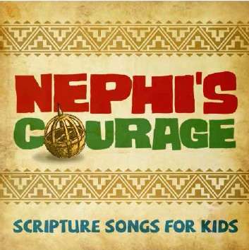 Nephi's Courage: Scripture Songs for Kids (CD Album), , large image number 0