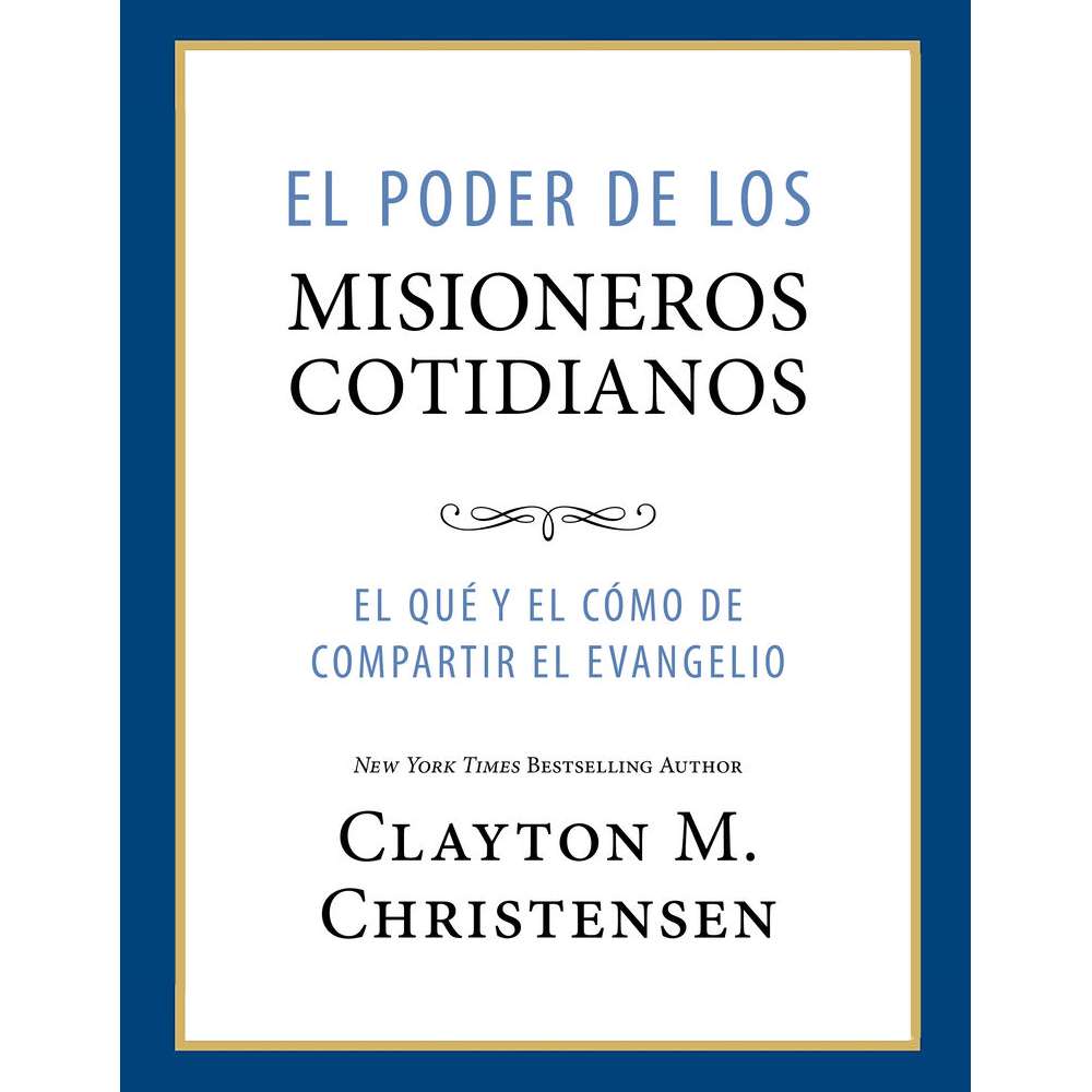 The Power of Everyday Missionaries (Spanish) 1