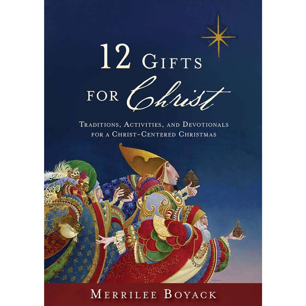 12 Gifts for Christ