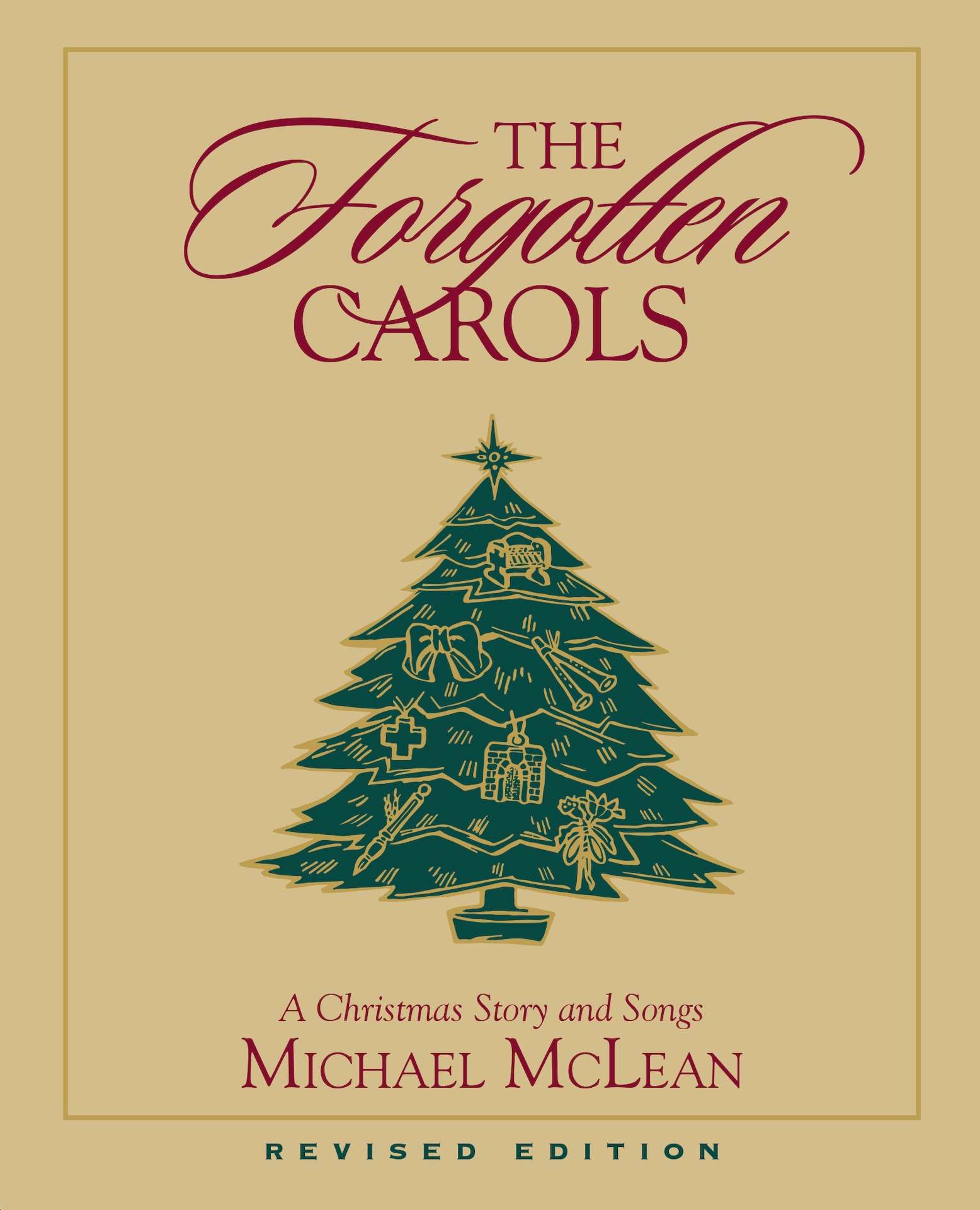 The Forgotten Carols (Revised Edition)