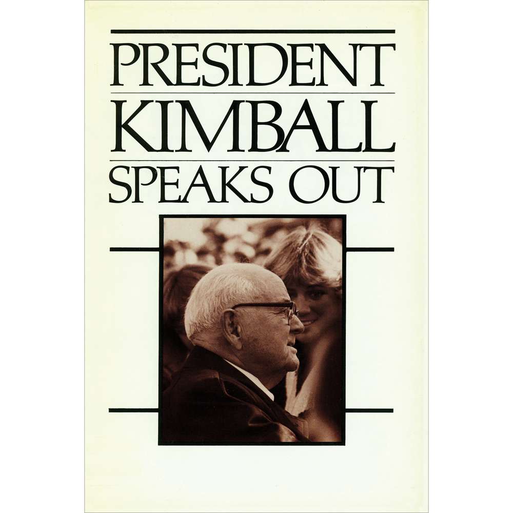 President Kimball Speaks Out 1