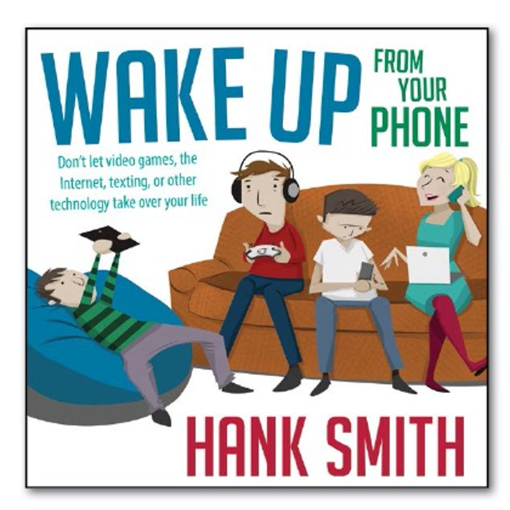 Wake Up From Your Phone,  Wake Up From Your Phone