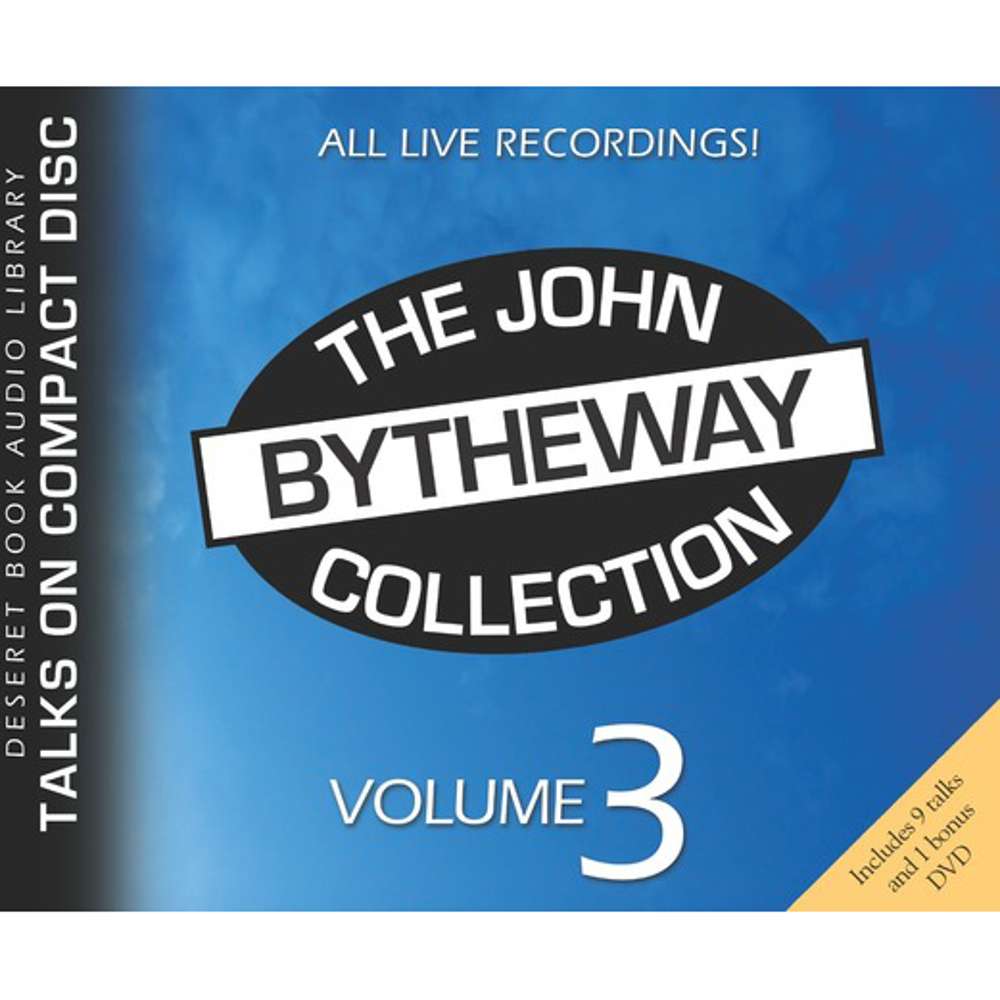 The John Bytheway Collection, Volume 3 1