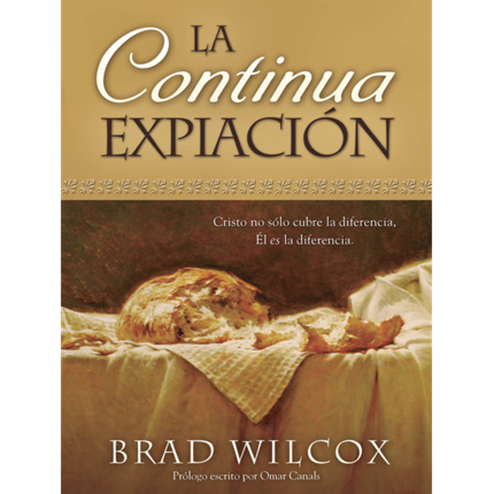 The Continuous Atonement  (Spanish),  The Continuous Atonement  (Spanish)