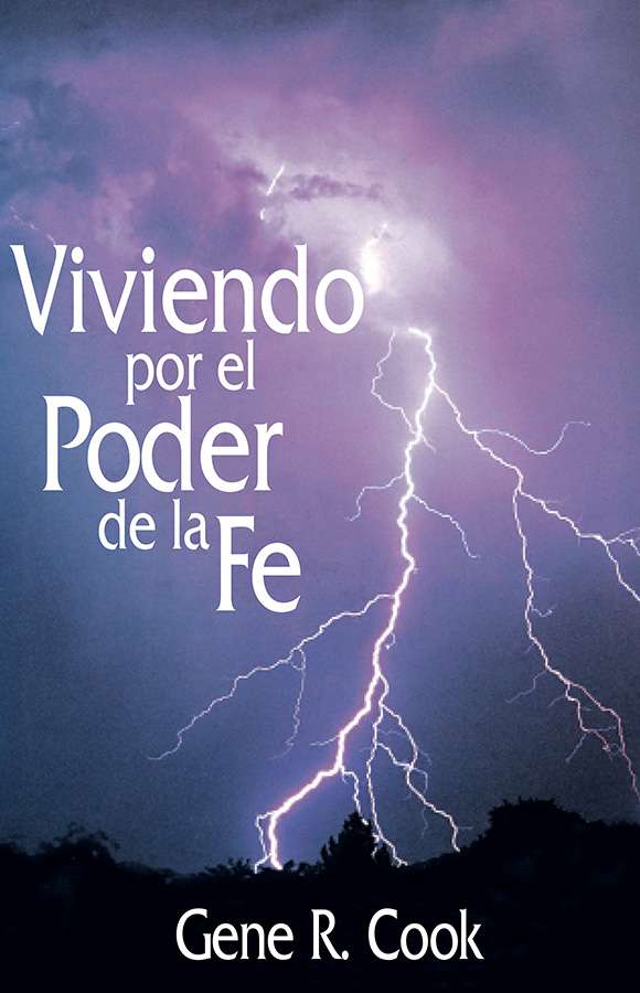 Living by the Power of Faith (Spanish)