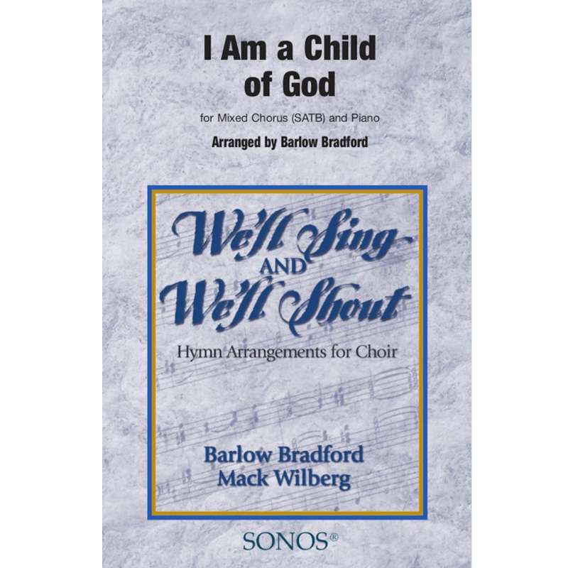 I Am a Child of God