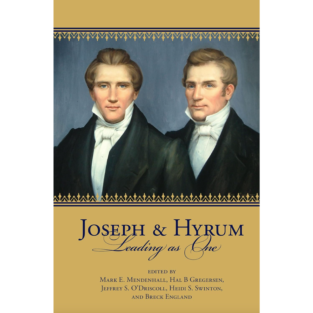Joseph and Hyrum: Leading As One