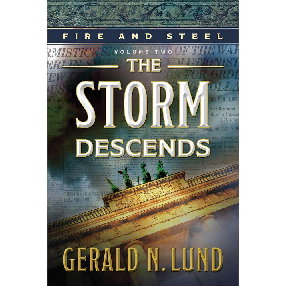 The Storm Descends (Fire and Steel, Vol. 2) 1