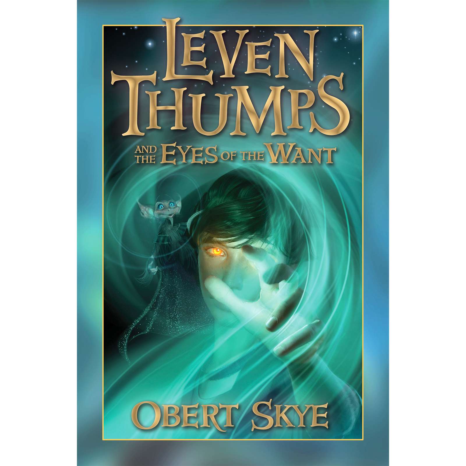 Leven Thumps and The Eyes of The Want (Leven Thumps Book 3), , large image number 0