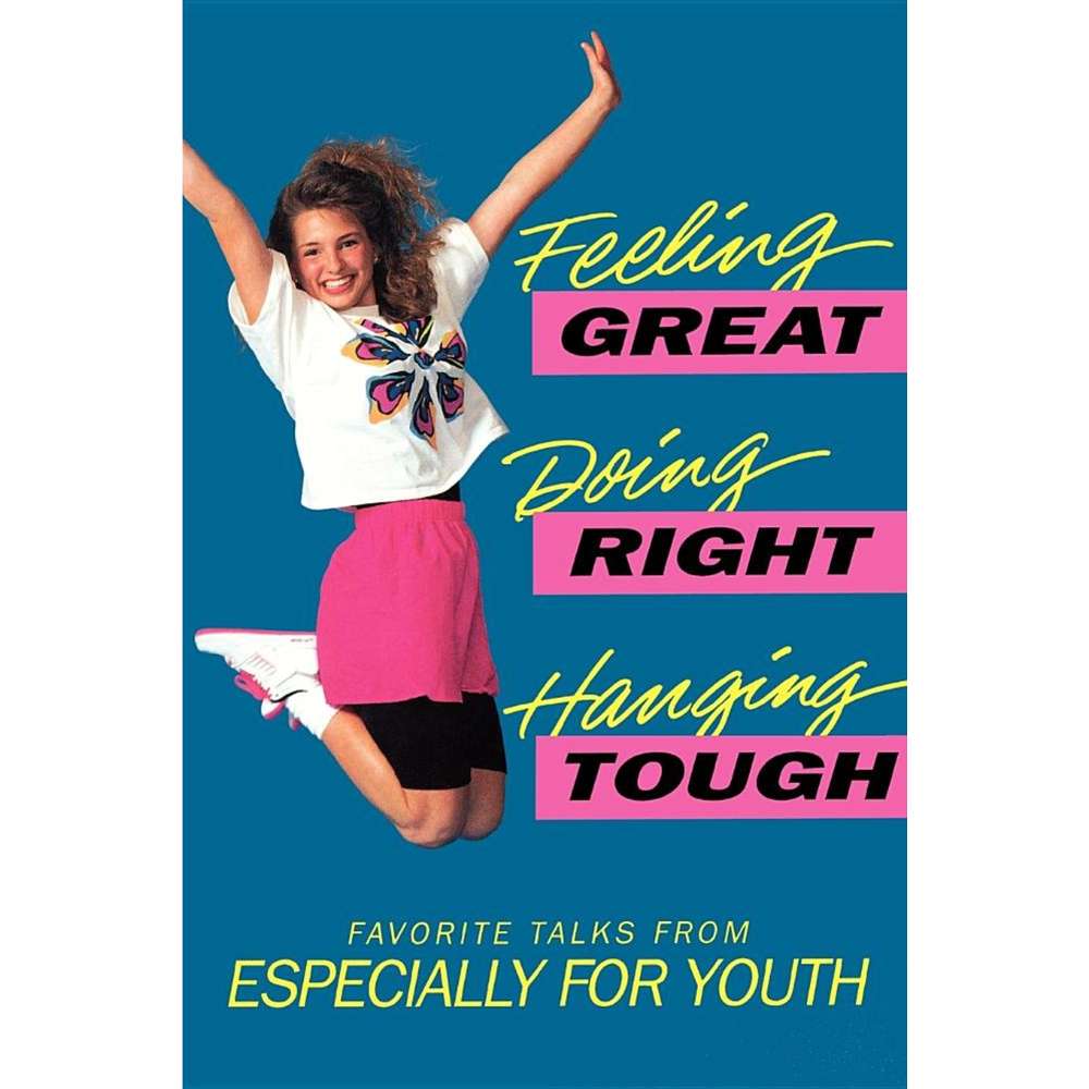 Feeling Great, Doing Right, Hanging Tough