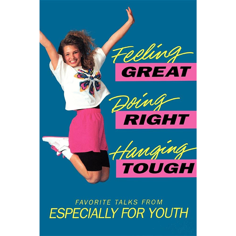 Feeling Great, Doing Right, Hanging Tough