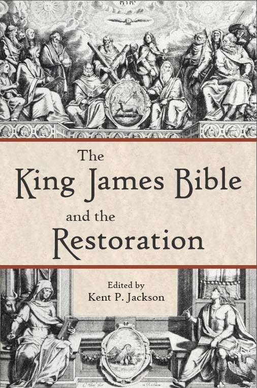 The King James Bible and the Restoration