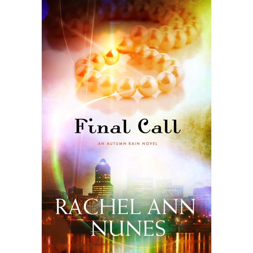 Final Call (Autumn Rain Book 3),  Final Call (Autumn Rain Book 3)