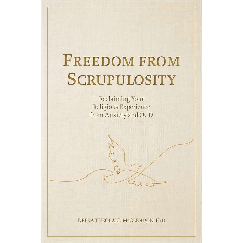 Freedom from Scrupulosity 1