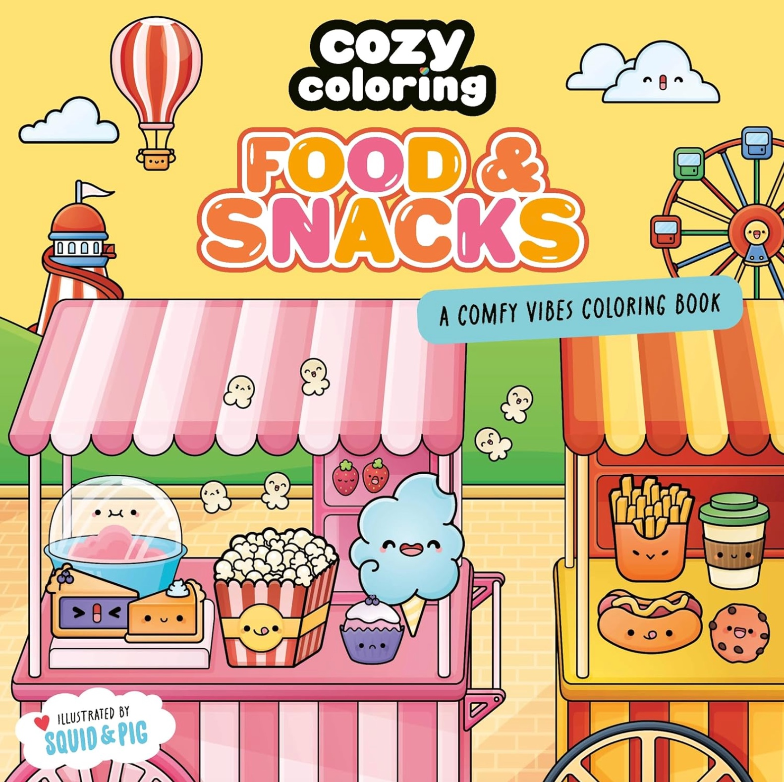 Cozy Coloring Food & Snacks Coloring Book