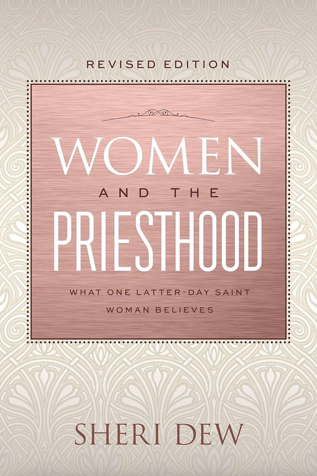 Women and the Priesthood (Revised Edition)