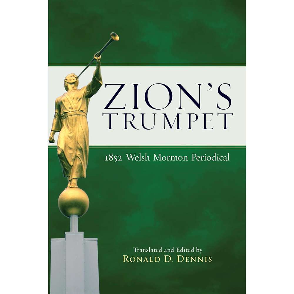 Zion's Trumpet: 1852 Welsh Mormon Periodical