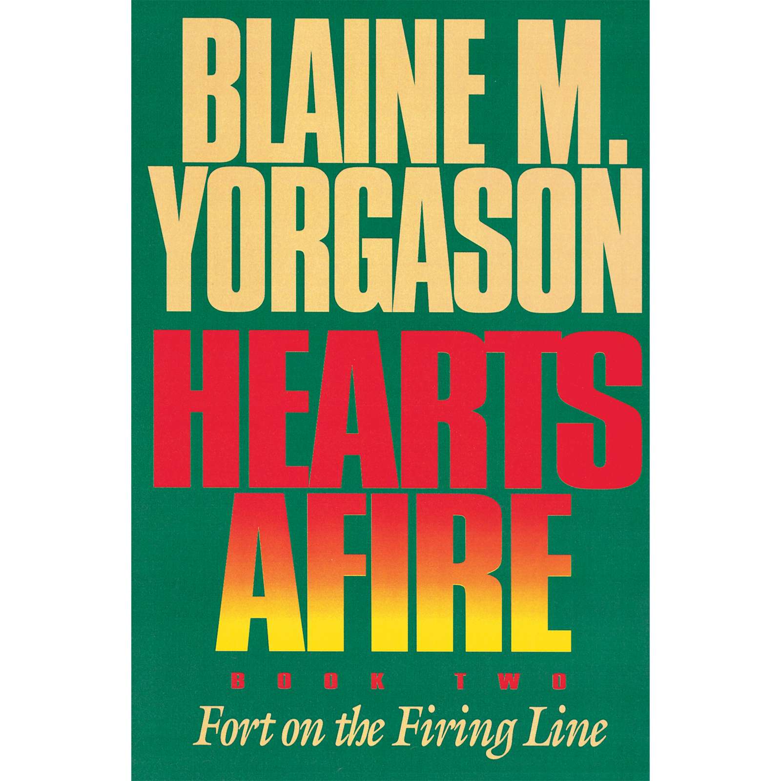 Fort on the Firing Line (Hearts Afire Book 2), , large image number 0