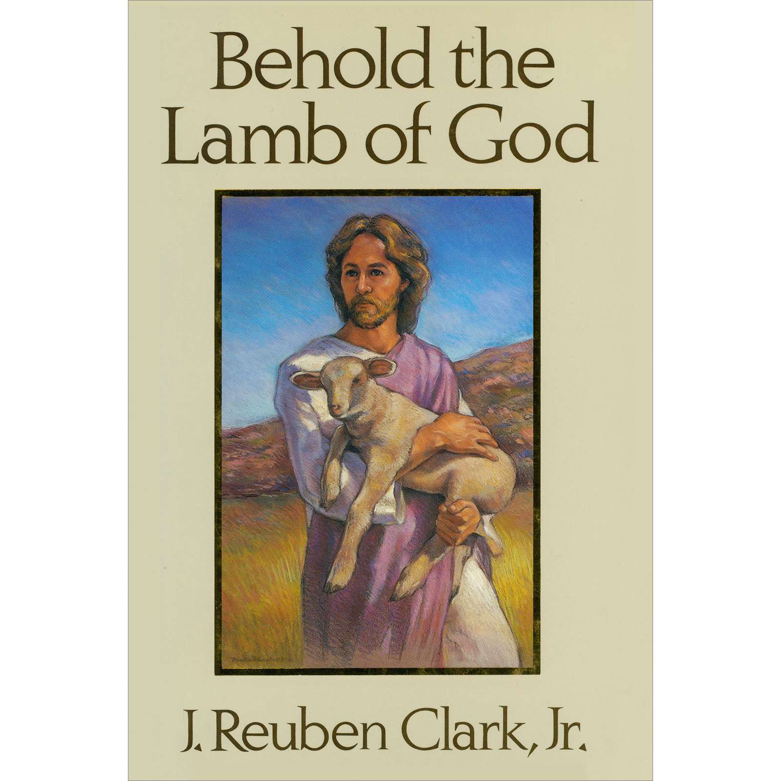 Behold the Lamb of God
