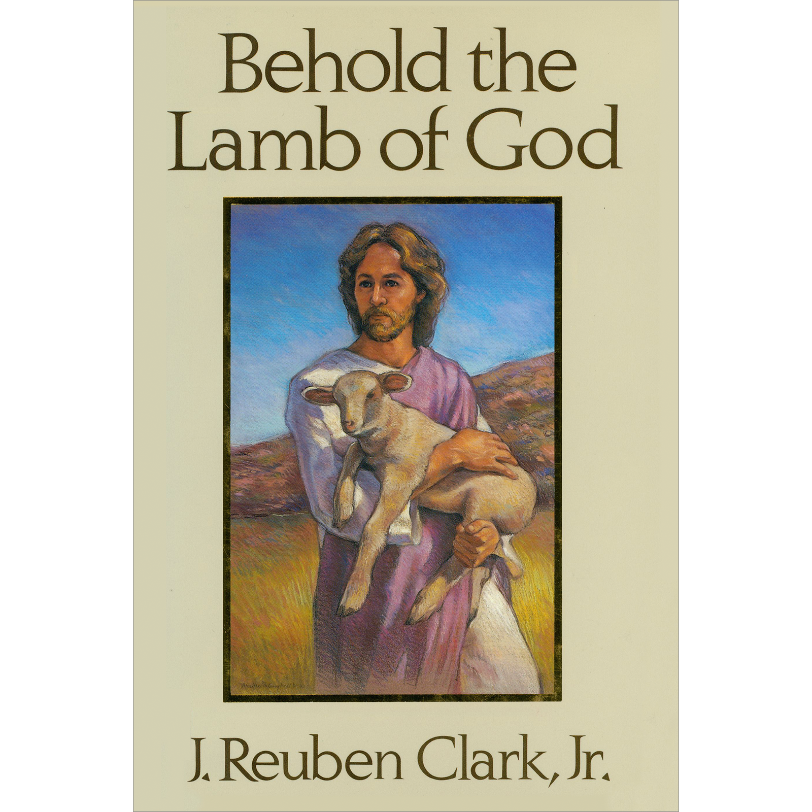 Behold the Lamb of God