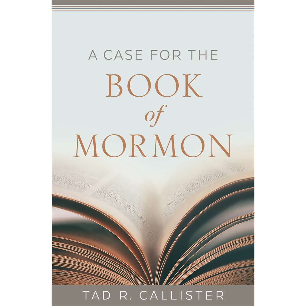 A Case for the Book of Mormon 1