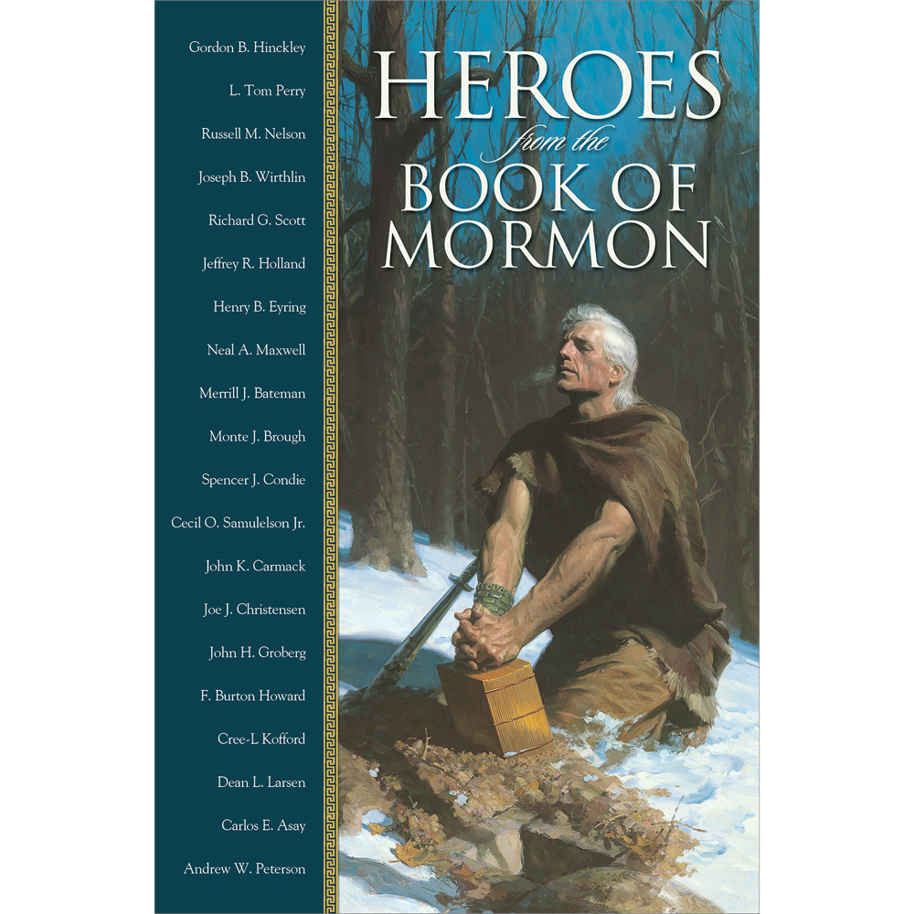 Heroes from the Book of Mormon,  Heroes from the Book of Mormon