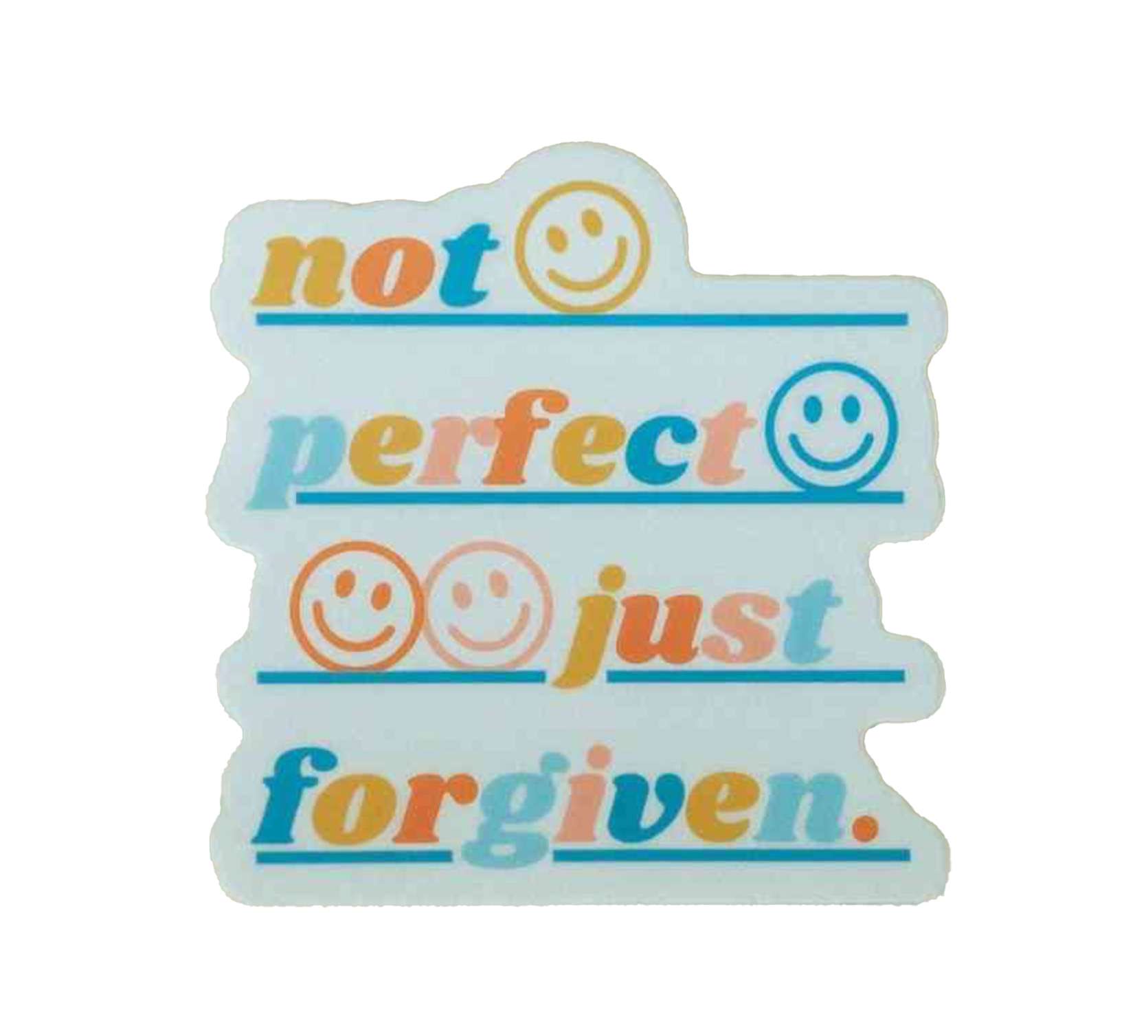 Not Perfect Just Forgiven Sticker