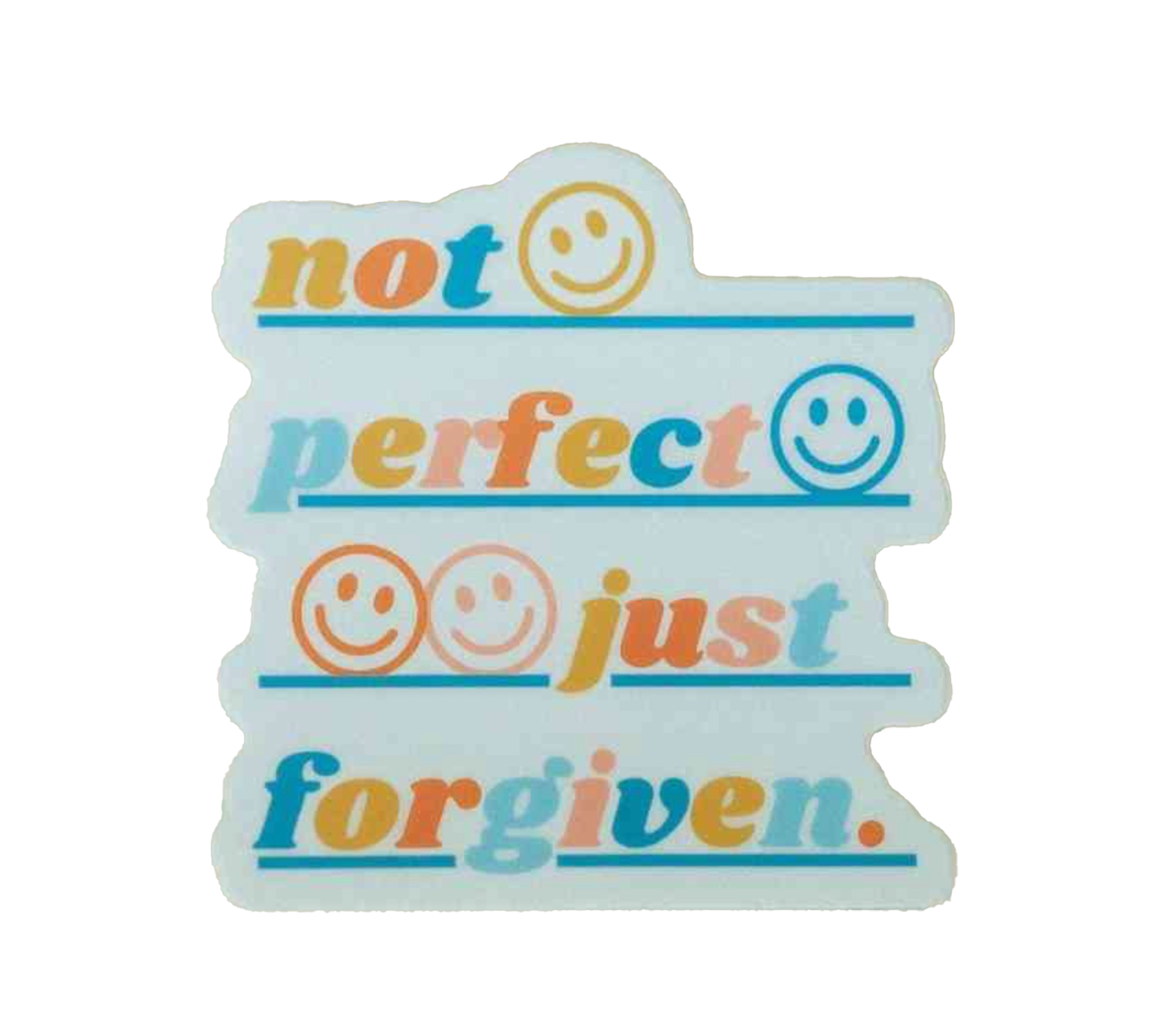 Not Perfect Just Forgiven Sticker