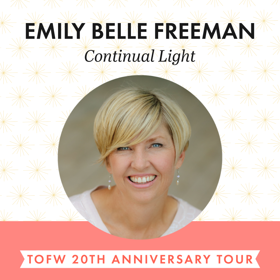 Continual Light - TOFW 2022 Glorious Light Tour