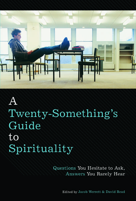 A Twenty-Something's Guide to Spirituality