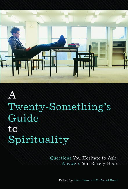A Twenty-Something's Guide to Spirituality